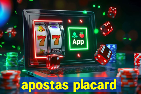 apostas placard